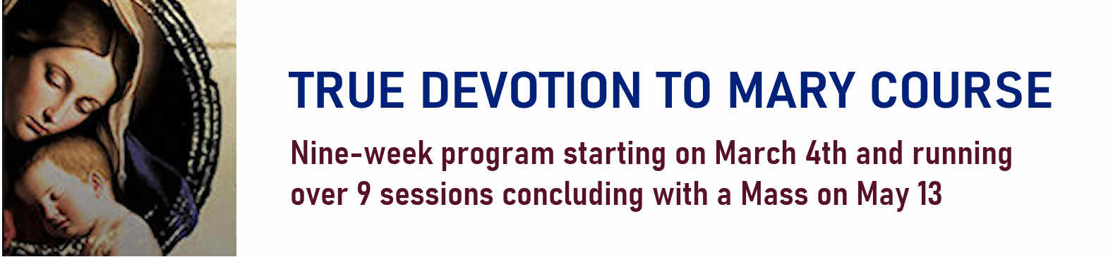 True Devotion to Mary Course