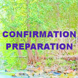 Confirmation Preparation